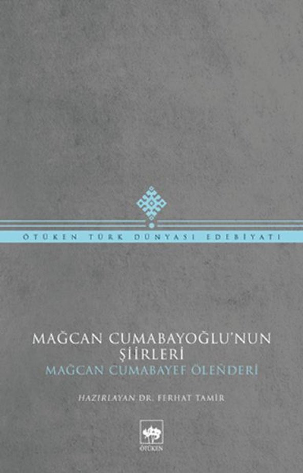Mağcan Cumabayoğlu Şiirleri