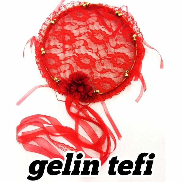 Dantelli Gelin Tefi