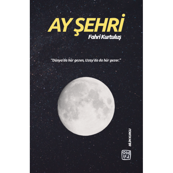 Ay Şehri - Fahri Kurtuluş