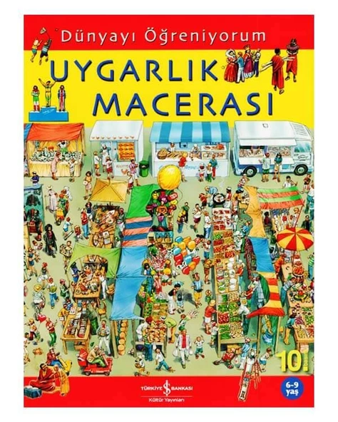 Dünyayı Öğreniyorum Uygarlık Macerası İş Bankası