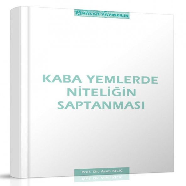 Kaba Yemlerde Niteliğin Saptanması Kitabı
