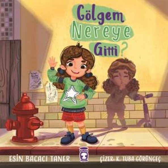 Gölgem Nereye Gitti ESİN BACACI TANER