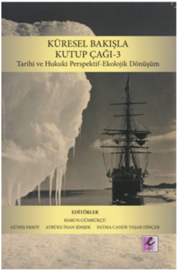 utup Çağı 3 Tarihi ve Hukuki Perspektif - Ekolojik Dönüşüm