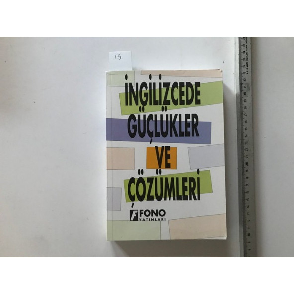 İNGİLİZCEDE GÜÇLÜKLER VE ÇÖZÜMLERİ