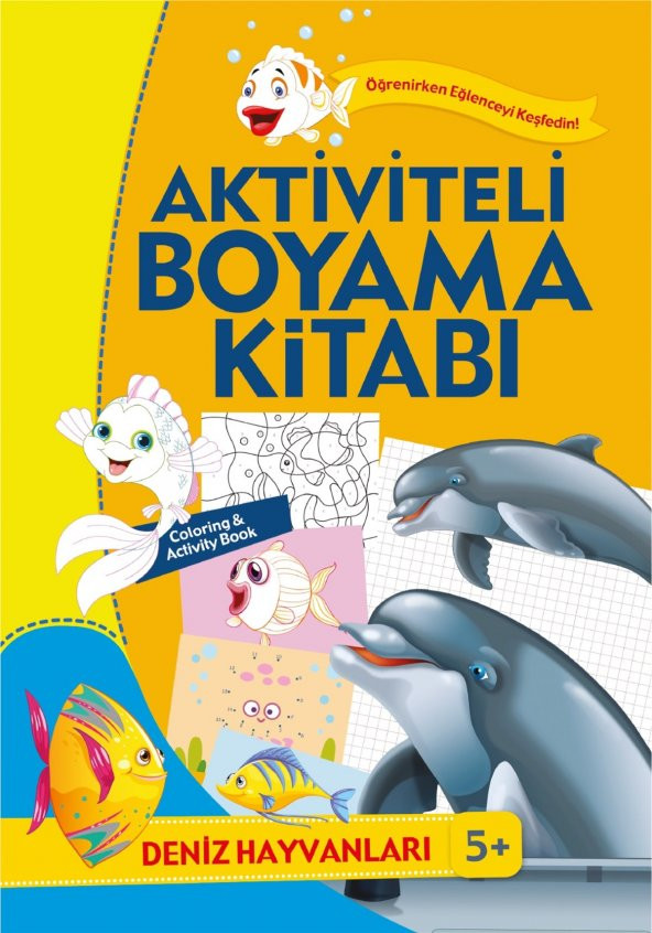 Koloni Çocuk Aktiviteli ve Örnekli Renkli Boyama Kitabı 5 Yaş - Deniz Hayvanları