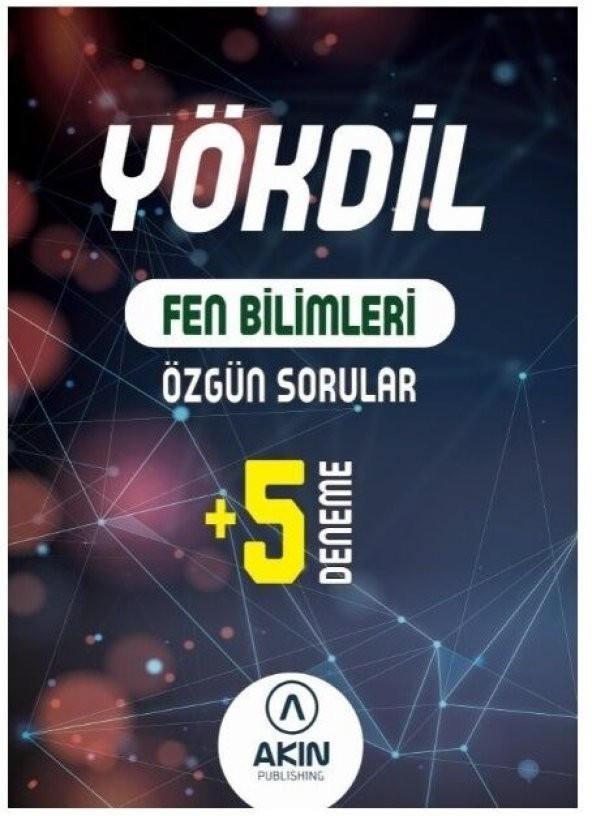 YÖKDİL Fen Bilimleri Özgün Sorular ve 5 Deneme Akın Dilakın dil yayınları