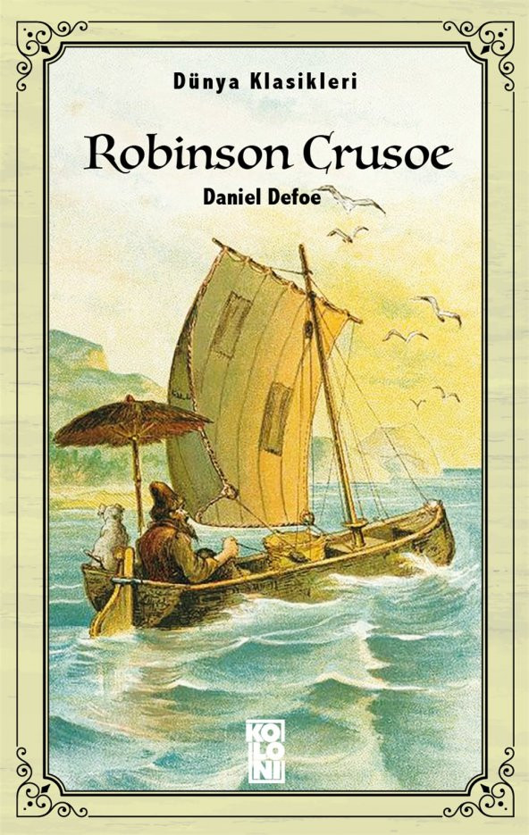 Koloni Kitap Robinson Crusoe Daniel Defoe Dünya Klasikleri Trend