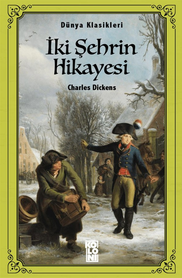 Koloni Kitap İki Şehrin Hikayesi Charles Dickens Dünya Klasikleri Trend