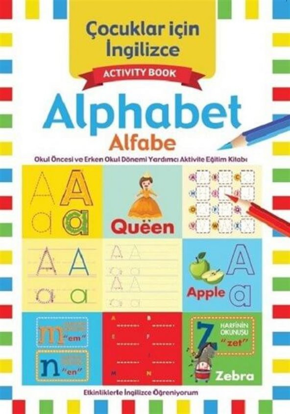 Koloni Çocuk Çocuklar için İngilizce Etkinlik Ve Aktivite Kitabı - Alphabet Alfabe 4+ Yaş