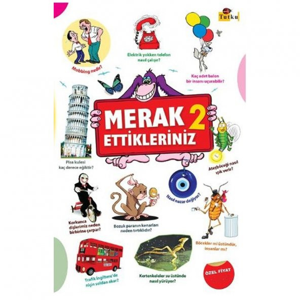 merak ettiklerimiz -2 ansiklopedik bilgiler kitabı