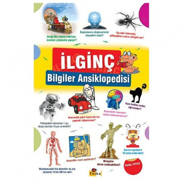 İLGİNÇ BİLGİLER ANSİKLOPEDİSİ
