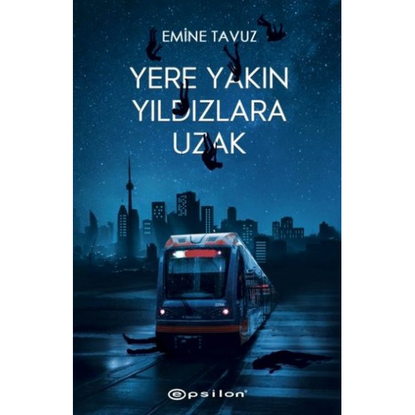 Yere Yakın Yıldızlara Uzak