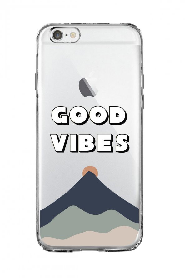 iPhone 6 Good Vibes Premium Şeffaf Silikon Kılıf