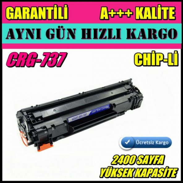 Canon CRG 737 i Sensys MF 237w Muadil Toner