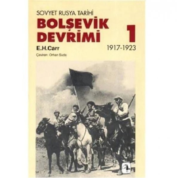 Sovyet Rusya Tarihi Bolşevik Devrimi 1 (1917-1923)-E.H.Carr - 1