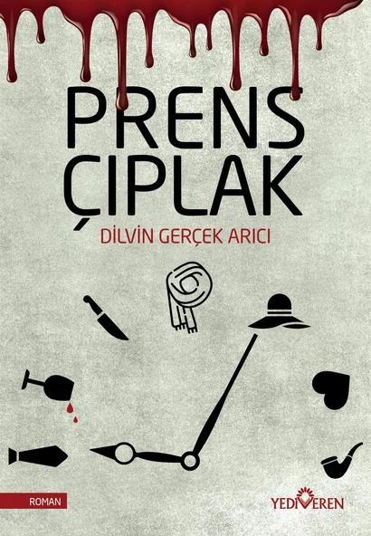 Prens Çıplak - Dilvin Gerçek Arıcı - Yediveren Yayınları