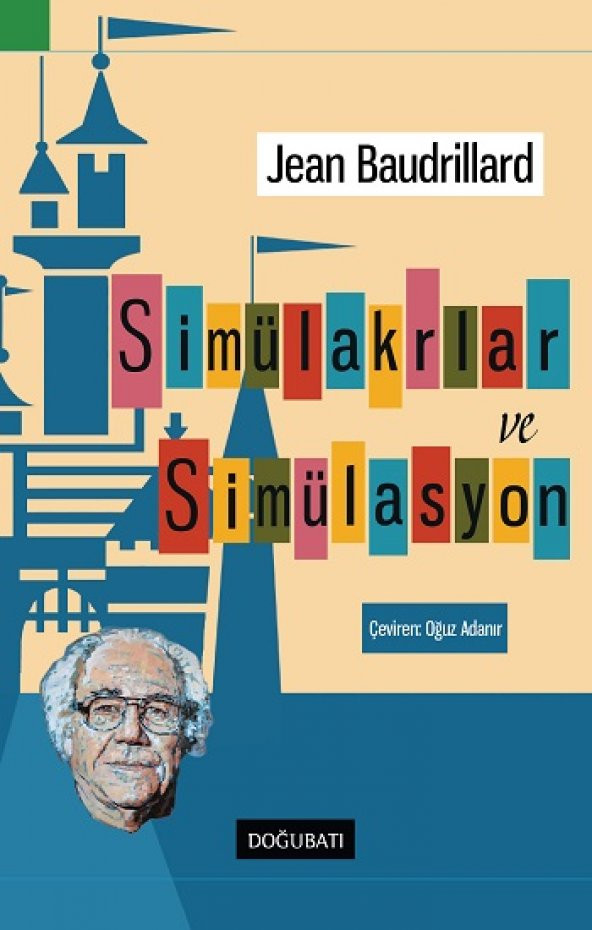 Simülakrlar ve Simülasyon - 1