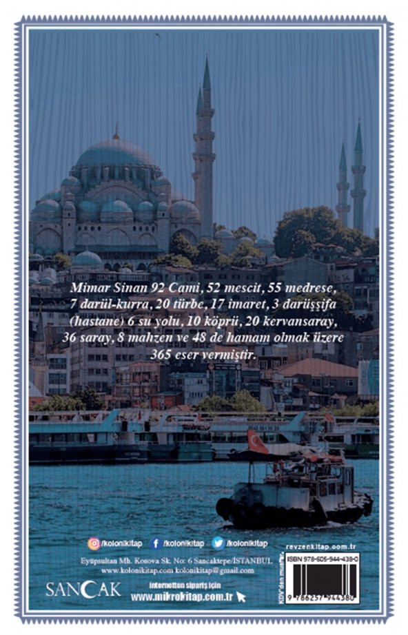 Sancak Yayınları Mimar Sinan - Dünya Yapı Sanatının En Büyük Ustası - 2
