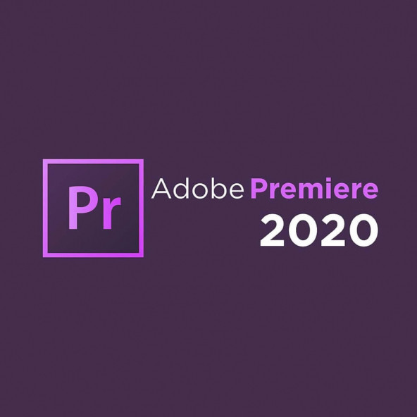 Adobe Premier Pro 2020 Dijital Lisans Anahtarı