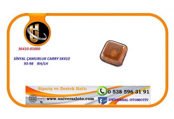 SİNYAL ÇAMURLUK CARRY SK410 93-98 LH/RH