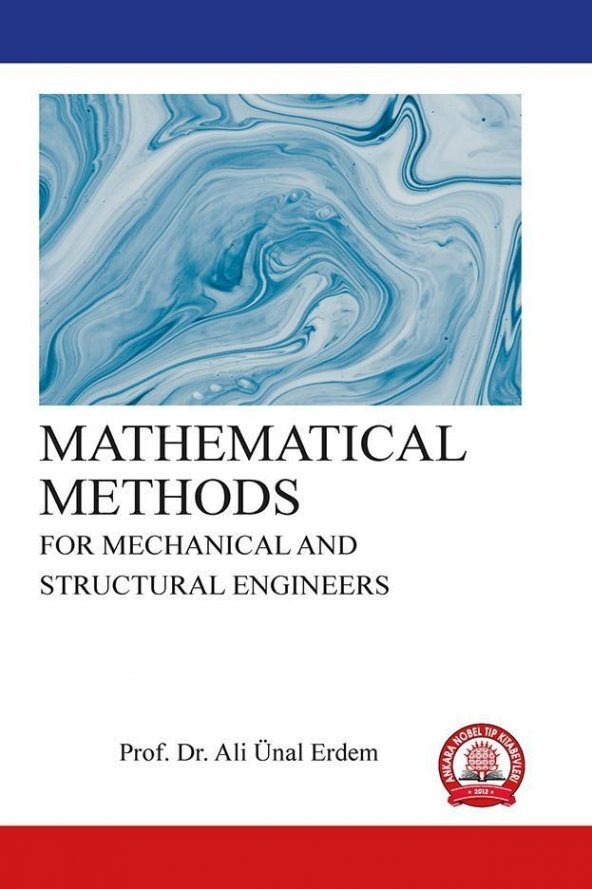 MATHEMATICAL METHODS FOR MECHANICAL AND STRUCTURAL ENGINEERS