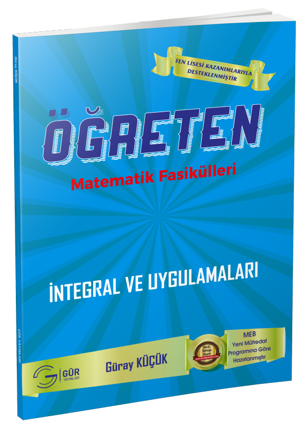 Gür Yayınları Öğreten Matematik Fasikülleri 12. Sınıf  İntegral ve Uygulamaları