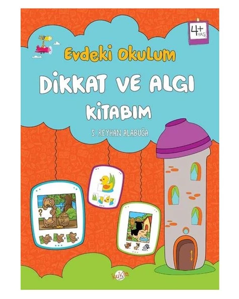 Evdeki Okulum Dikkat ve Algı Kitabım Kukla Yayınları