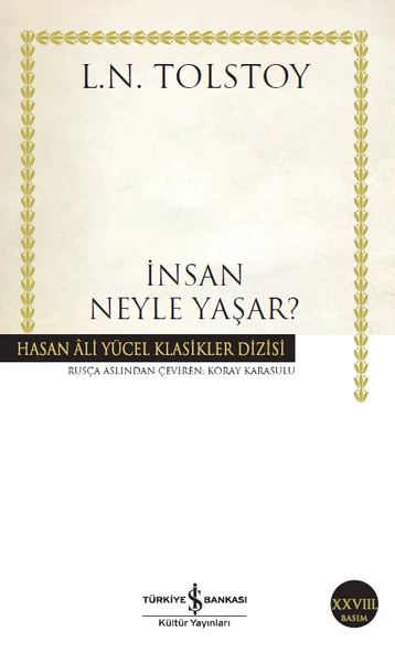 İnsan Neyle Yaşar?