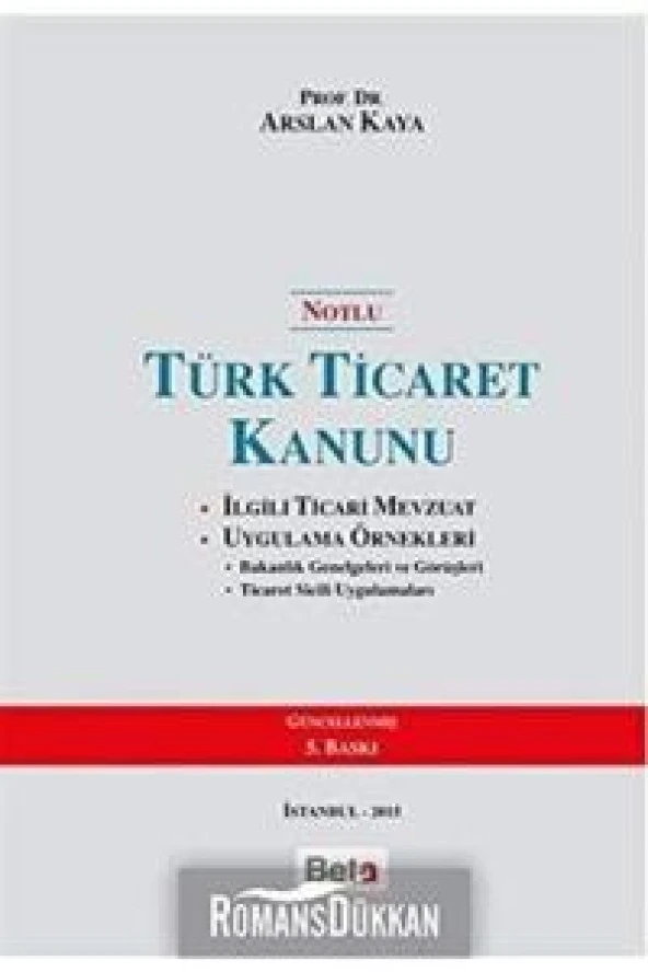 Notlu Türk Ticaret Kanunu