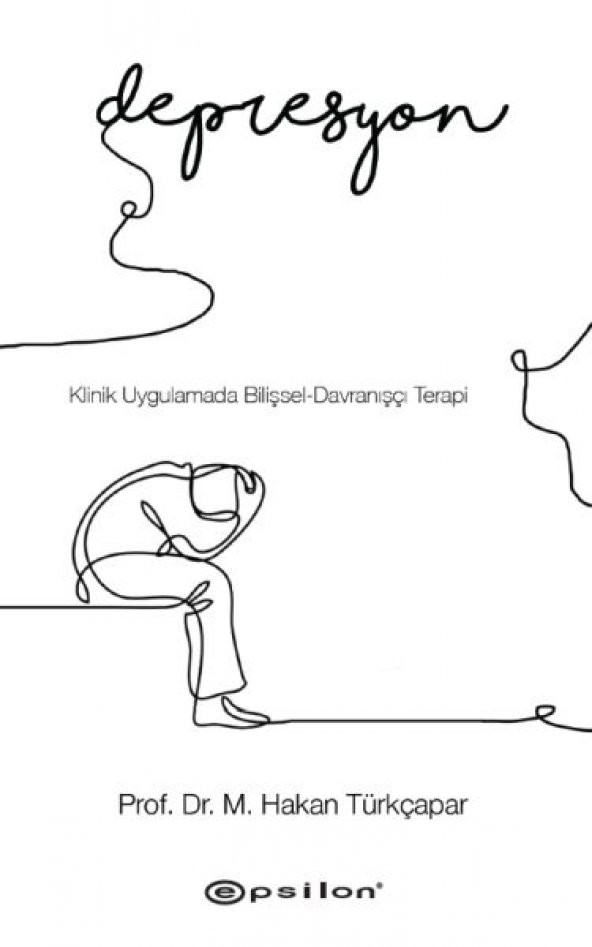 Klinik Uygulamada Bilişsel-Davranışçı Terapi Depresyon