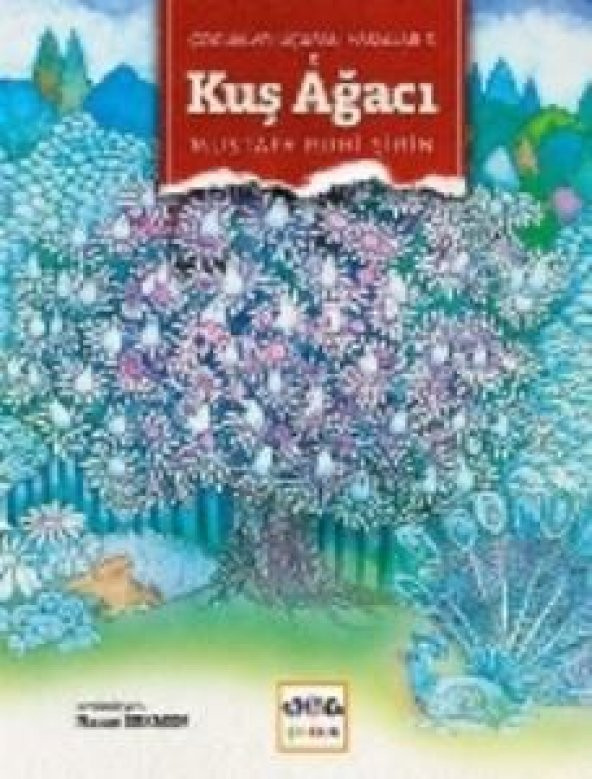 Kuş Ağacı / Çocukları Uçuran Masallar 3