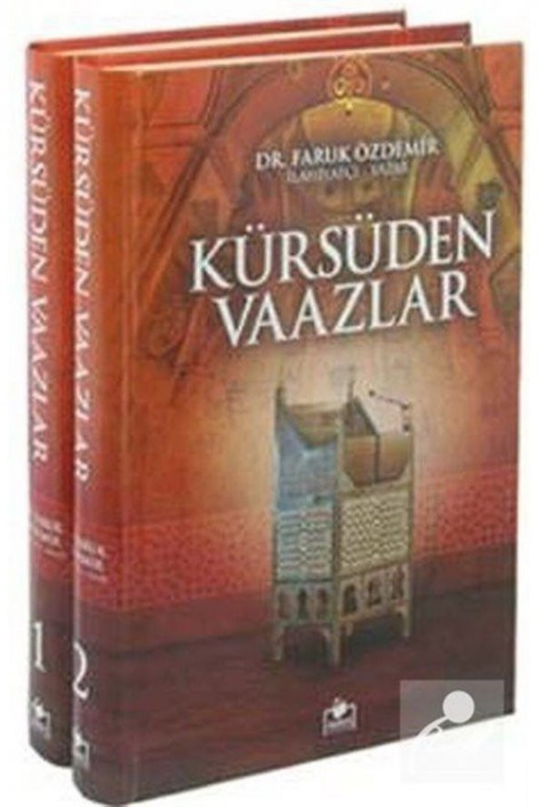 Kürsüden Vaazlar (2 Cilt Takım - Vaaz-001) - Faruk Özdemir 9786055242251