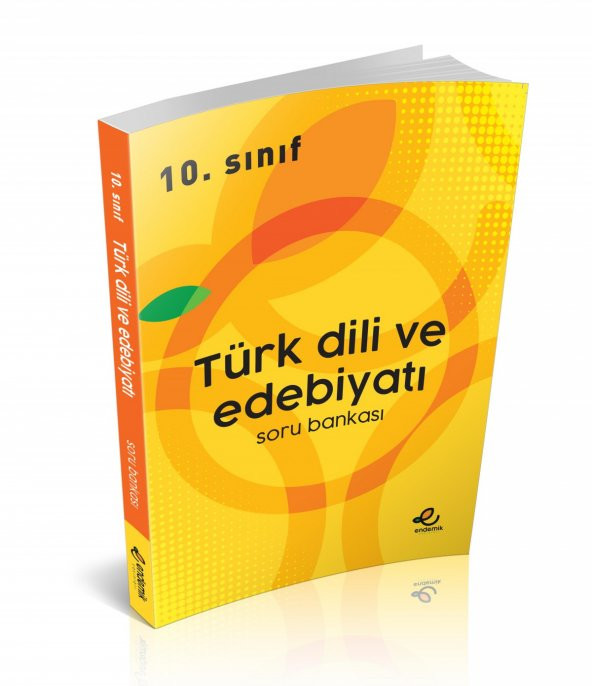 10.Sınıf Türk Dili Ve Edebiyatı Soru Bankası -  Endemik Yayınları