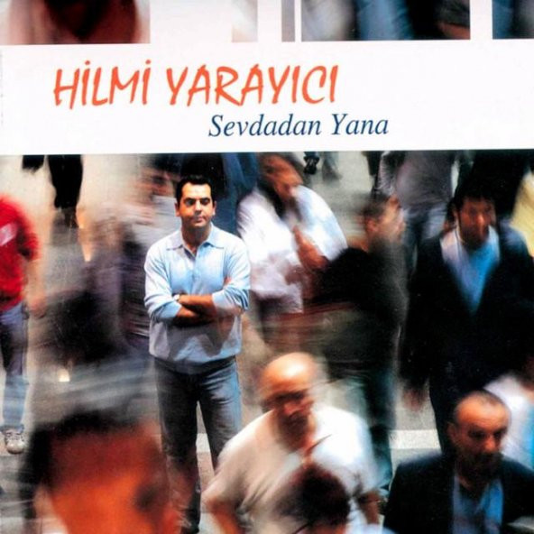 Hilmi Yarayıcı - Sevdadan Yana Albümü (CD)