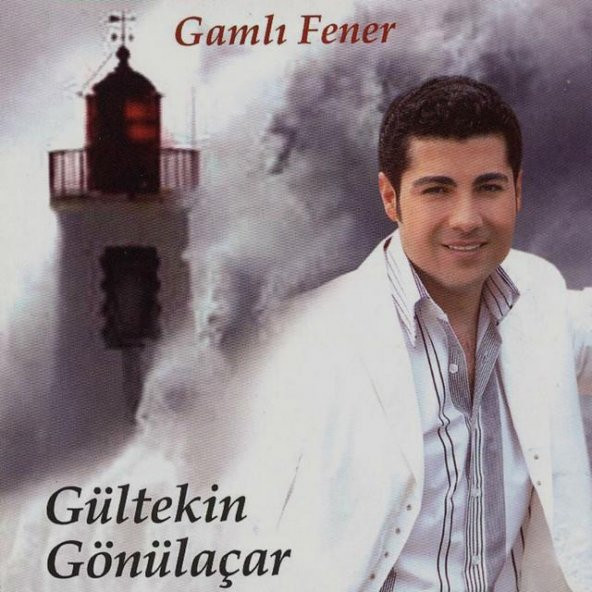 Gültekin Gönülaçar - Gamlı Fener Albümü (CD)