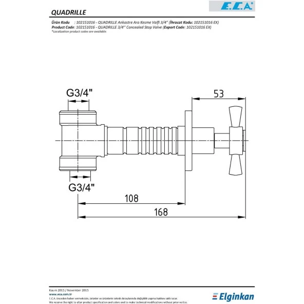 ECA QUADRILLE ARA KESME VALFİ - 2
