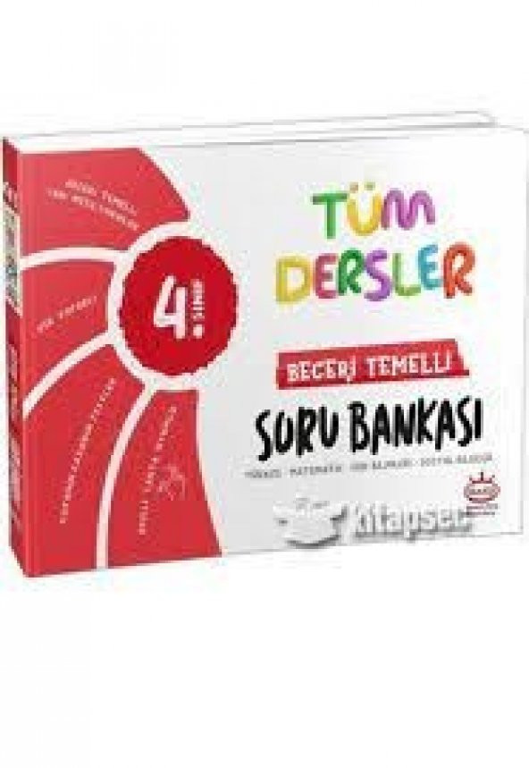 4.Sınıf Tüm Dersler Beceri Temelli Soru Bankası Kral Kızı Yayınları