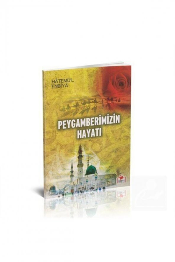 Peygamberimizin Hayatı, Hatemül Enbiya (dergi Boy)
