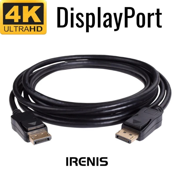 IRENIS DisplayPort Kablo - 19 pin - 165 Hz destekli - 21 Gbit - 4