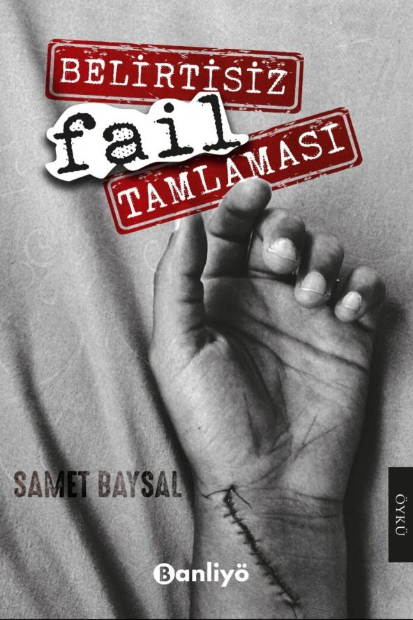 Belirtisiz Fail Tamlaması - Samet Baysal - Banliyö Kitap