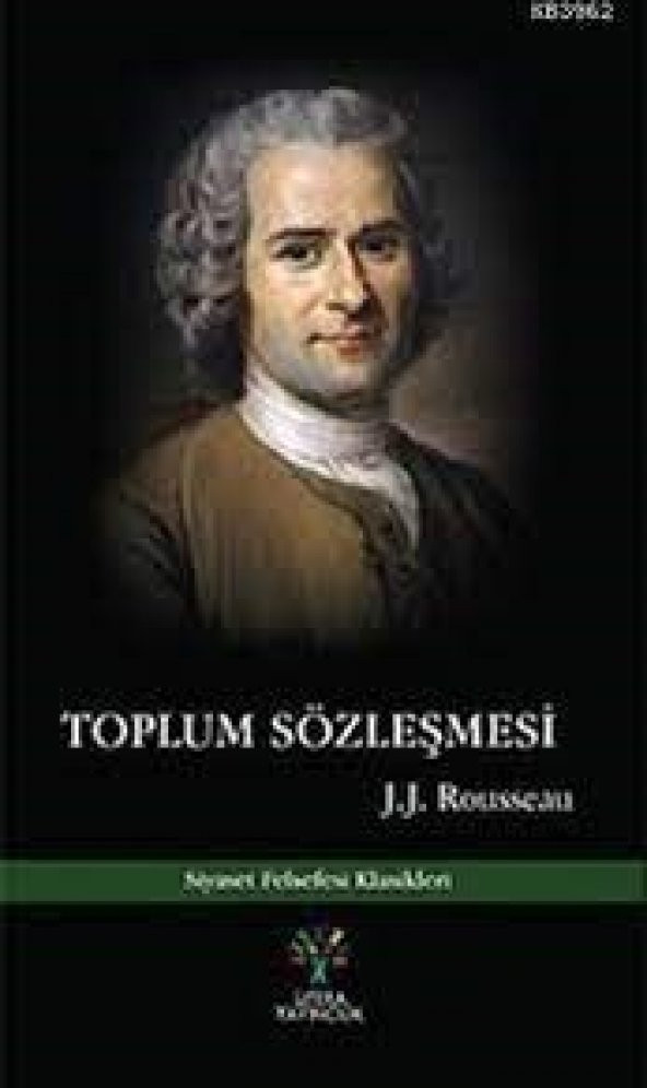 Toplum Sözleşmesi Jean Jacques Rousseau Litera Yayıncılık