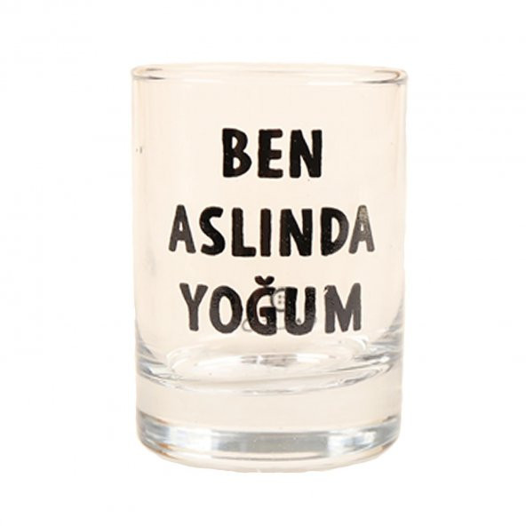 BEN ASLINDA YOGUM TASARIM CAM SHOT BARDAĞI