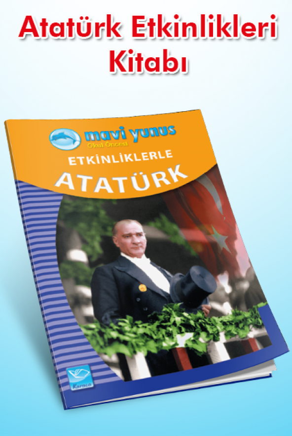 Atatürk Etkinlikleri Kitabı 4 5 Yaş