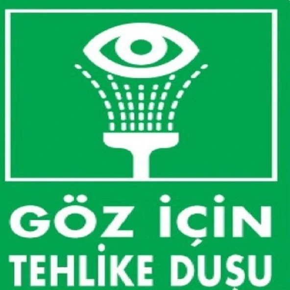 Uyarı Levhası Göz İçin Tehlike Duşu "1021"
