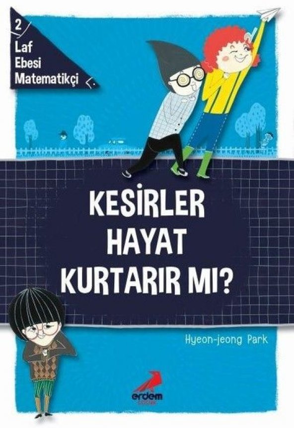 Kesirler Hayat Kurtarır Mı - Laf Ebesi MAtematikçi - 2