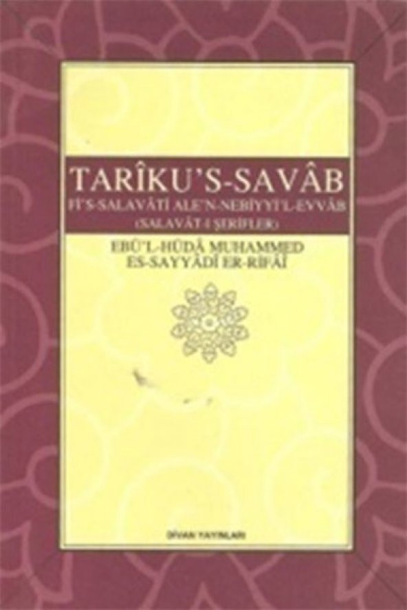 Tarikus-Savab (Selavat-ı Şerifler)