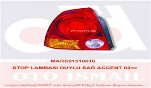 MARS 510616-STOP SAĞ ACCENT 08/02-11/05