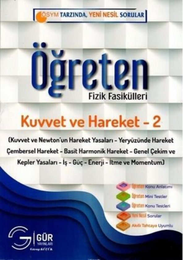 Gür Yayınları Öğreten Fizik Fasikülleri Kuvvet ve Hareket - 2
