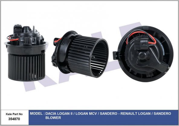 KALE 354870-KALORİFER MOTORU DACIA LOGAN II-LOGAN MCV-SANDERO-RENAULT LOGAN-SANDERO BLOWER