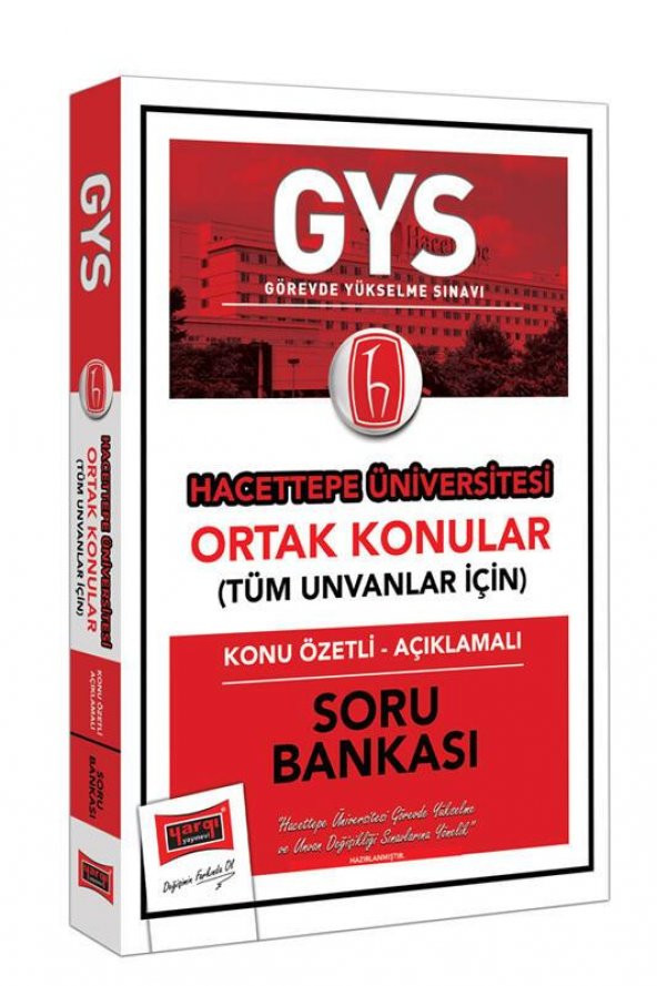 GYS Hacettepe Üniversitesi Ortak Konular Konu Özetli Açıklamalı Soru Bankası Yargı Yayınları